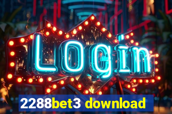 2288bet3 download